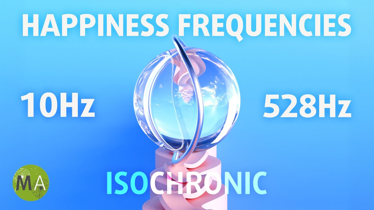 Mood & Relaxation Frequencies – 10Hz Isochronic Tones + 528Hz