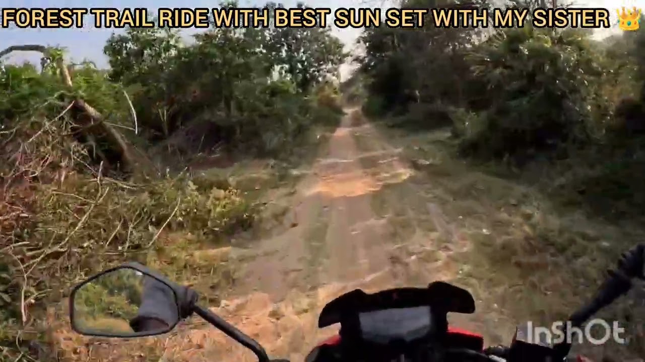 Sun set ride with forest trail for my sister 👑 wish ❤️‍🔥😍