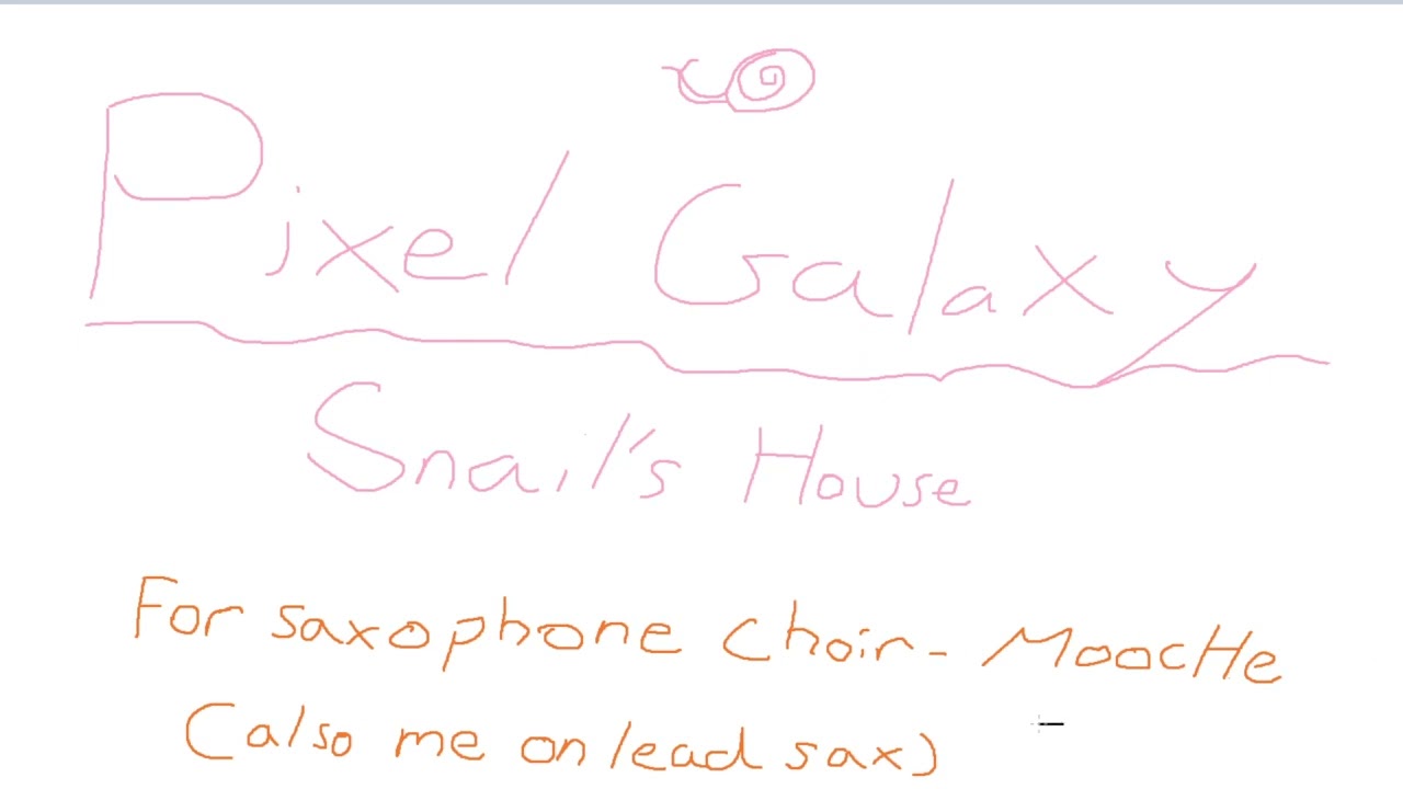 Pixel Galaxy - Ujico Snail'sHouse - Arr. for Saxophone Choir by MoocHe