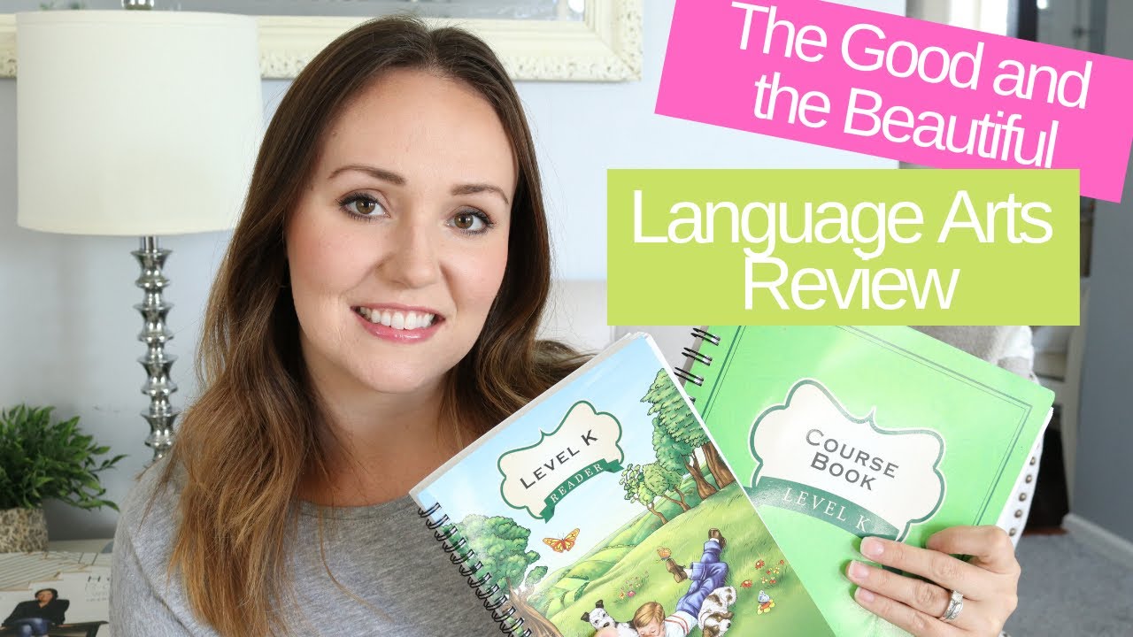 THE GOOD AND THE BEAUTIFUL LEVEL K LANGUAGE ARTS | HOMESCHOOL CURRICULUM REVIEW