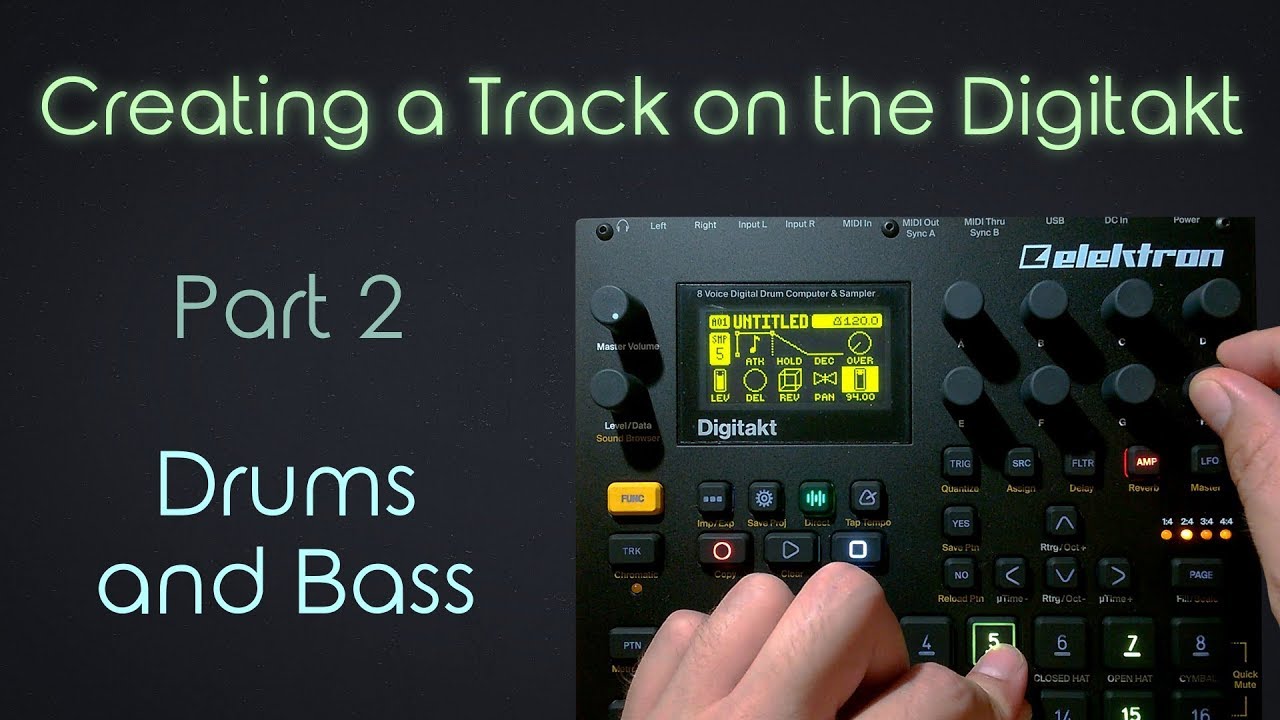 Let's build a Track on the Digitakt - Part 2: Finding Drums and Creating the Bass