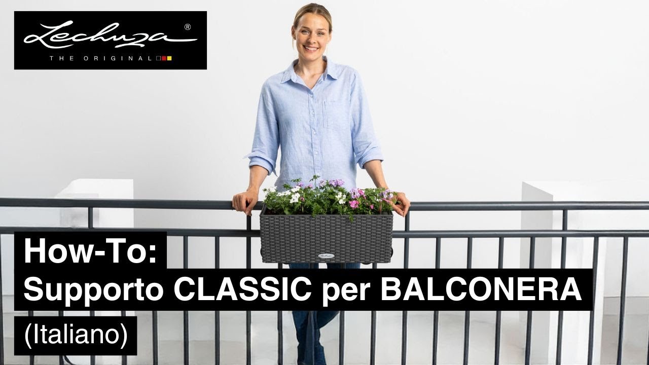 How-To: Supporto CLASSIC per BALCONERA | LECHUZA | Italiano