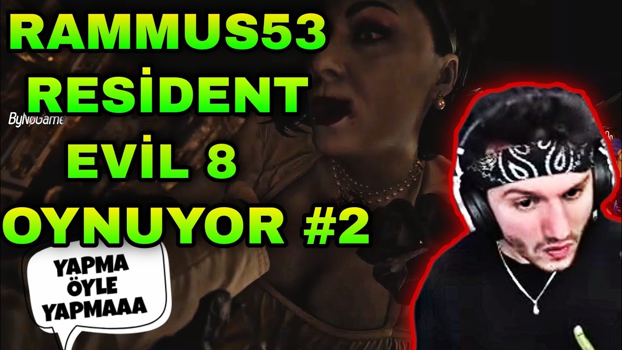 RAMMUS53 RESİDENT EVİL 8 VİLLAGE OYNUYOR (TÜRKÇE ALTYAZILI) #2