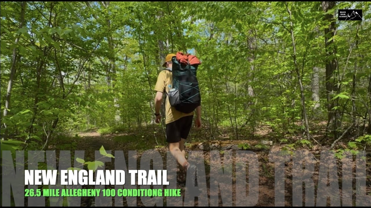 26.5 Mile A100 Conditioning Hike On The New England Trail