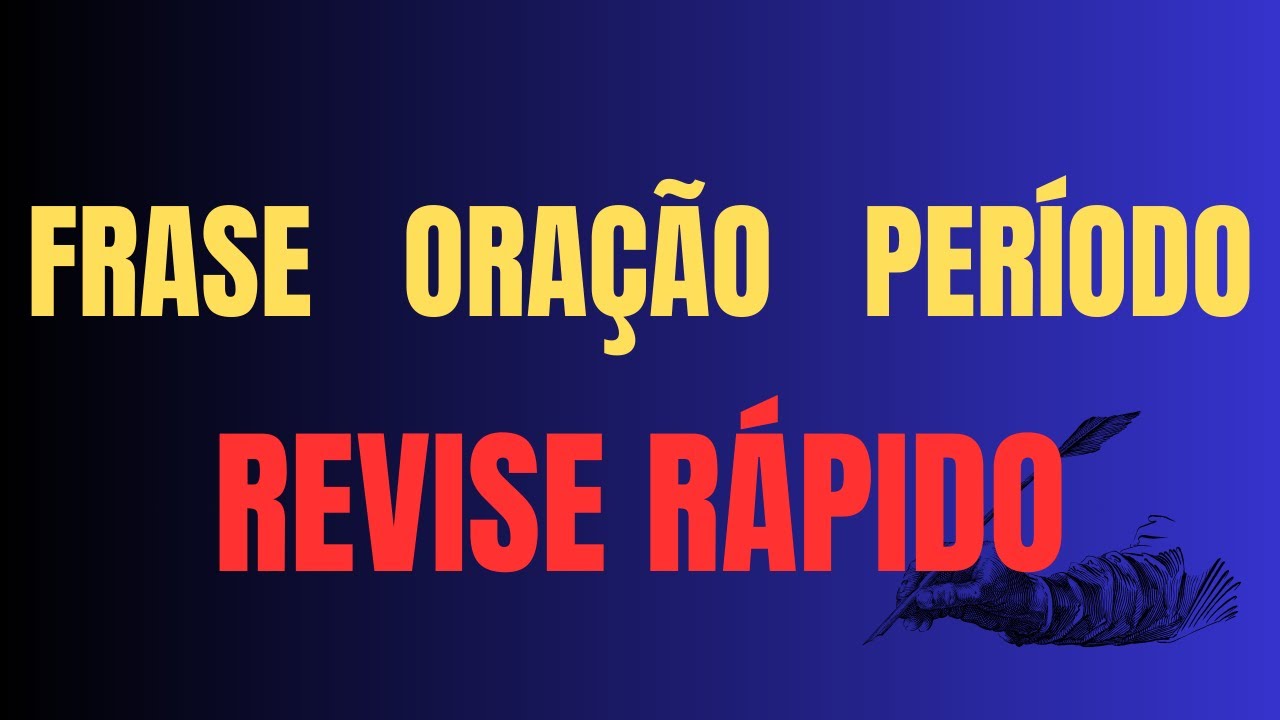 Frase, Oração e Período: APRENDA EM 4 MINUTOS! (Sem confusão)