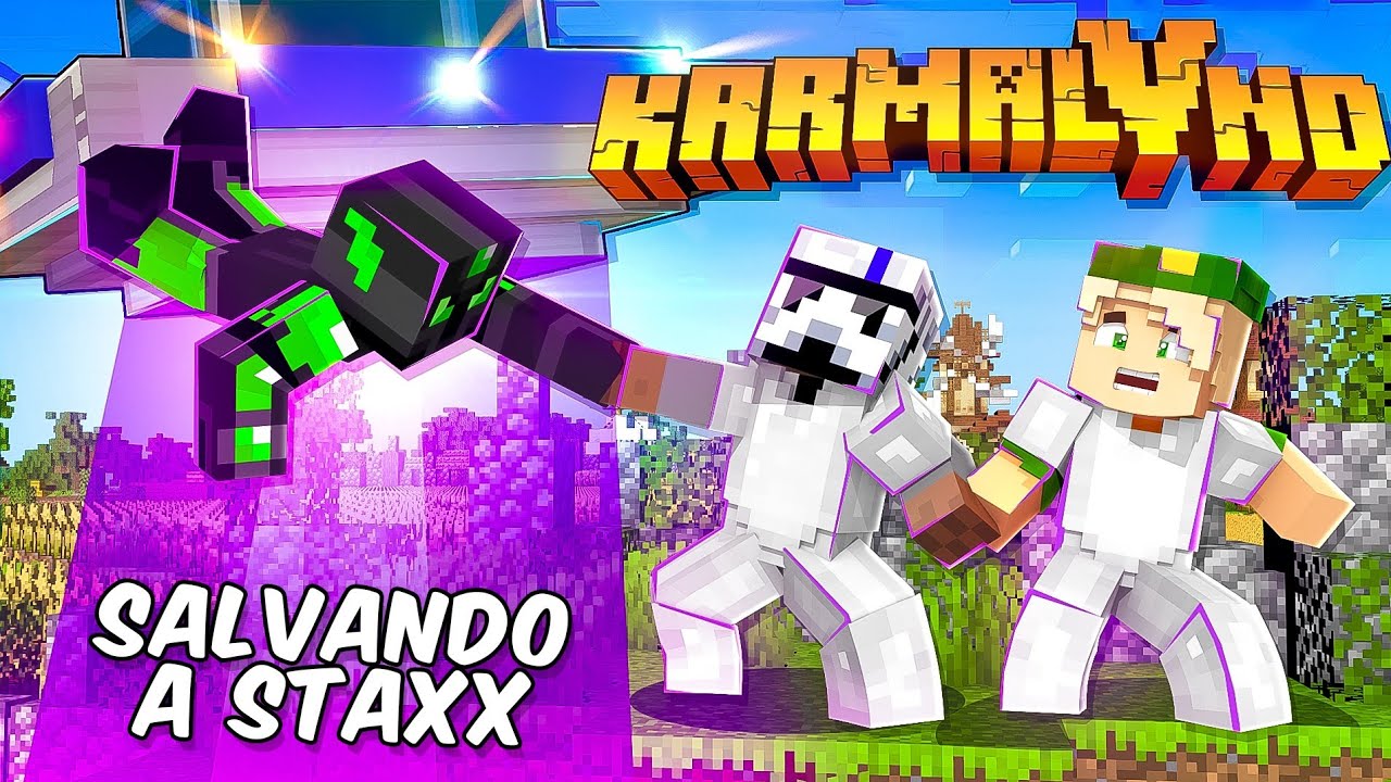 SALVAMOS A STAXX DE LOS ALIENS - Karmaland V #6
