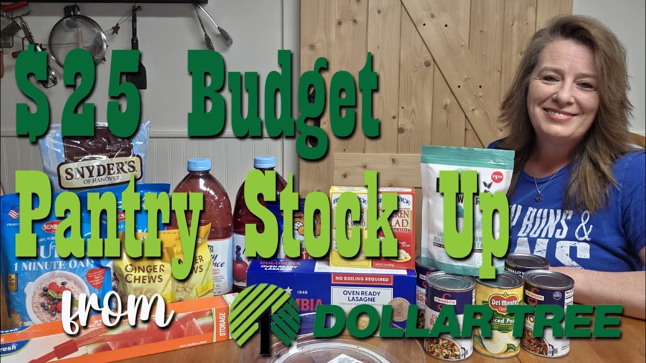 $25 Budget Pantry Stock Up from Dollar Tree