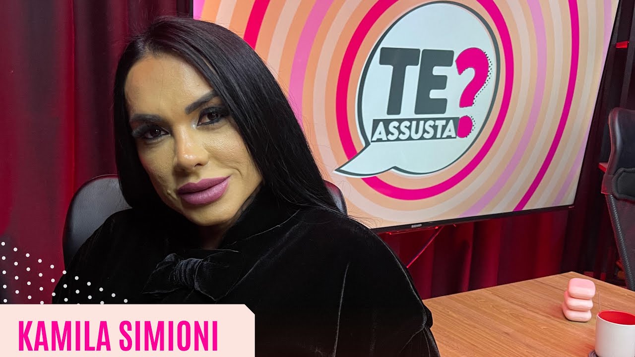 KAMILA SIMIONI | TE ASSUSTA? 2&ordf; TEMP #6