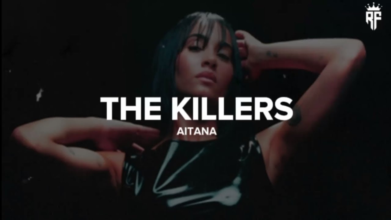 Aitana - THE KILLERS || LETRA/LYRICS | ALPHA