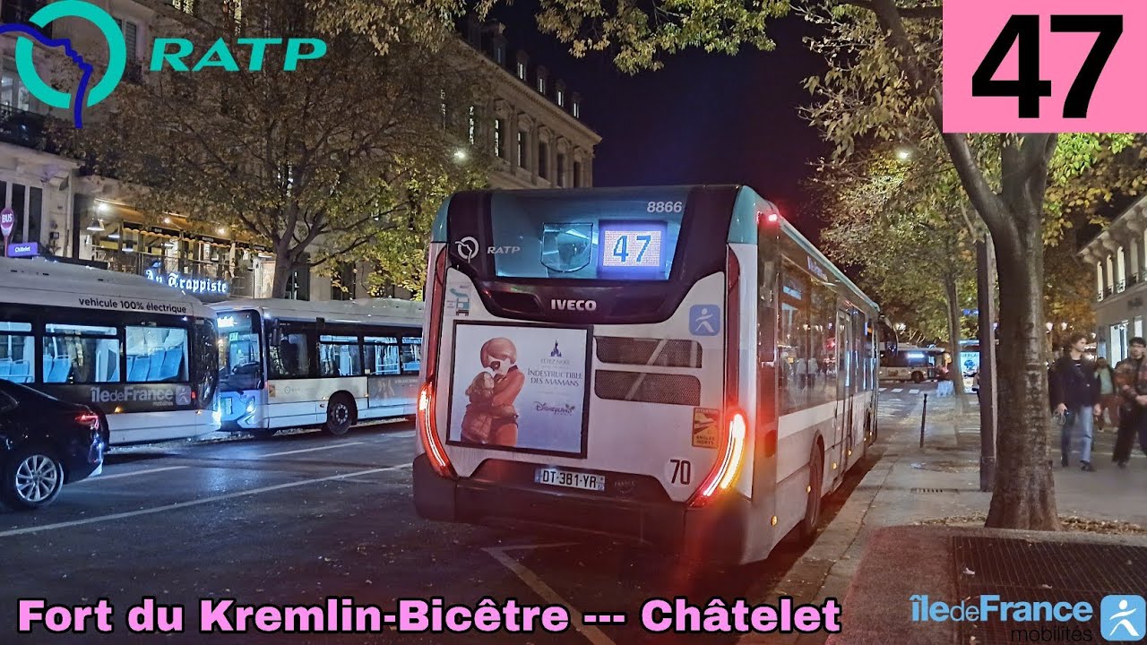 Bus 47 RATP - Urbanway 12 N°8866 Fort du Kremlin-Bicêtre --- Châtelet 