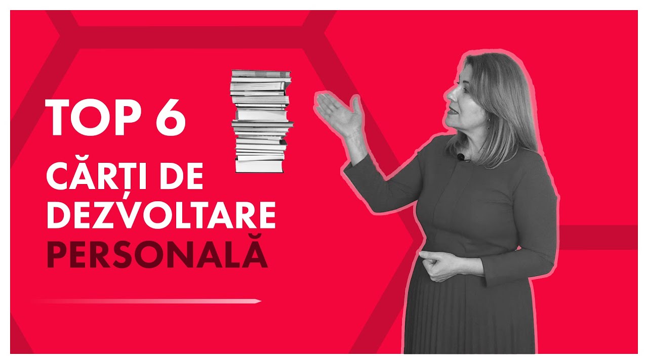 6 Cărți de Dezvoltare Personală pentru 2021