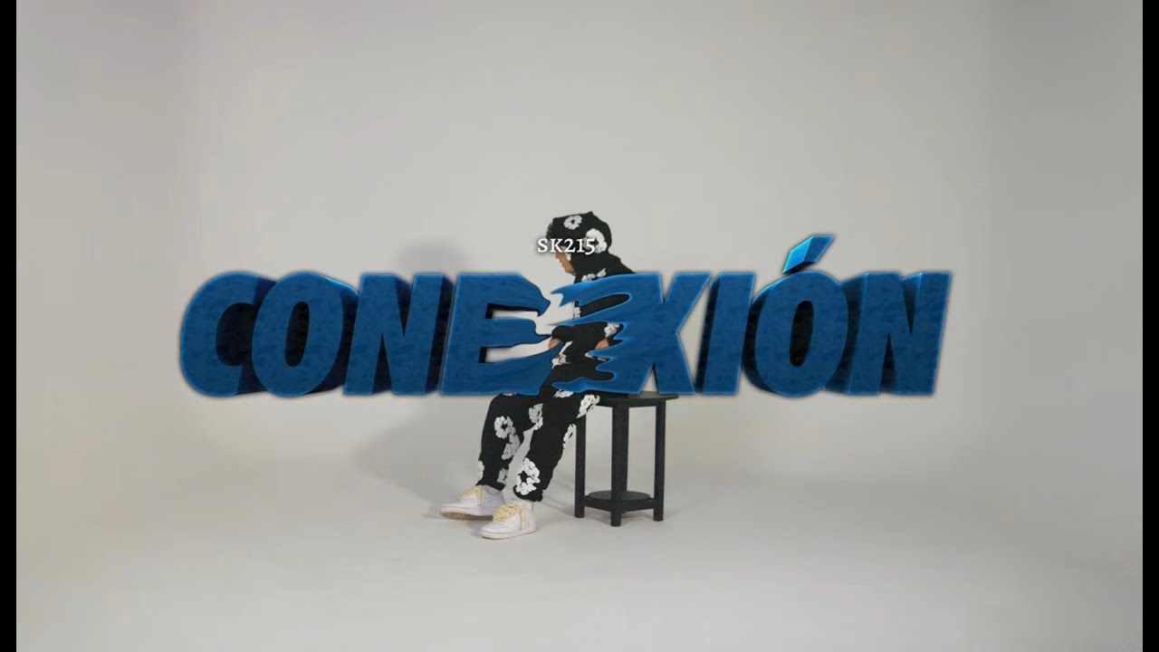 SK215 - Conexión (VIDEOCLIP OFICIAL)