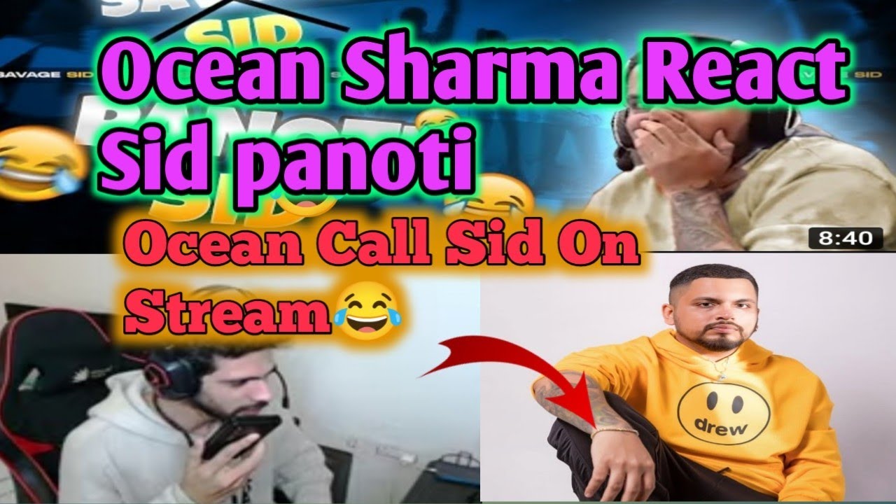 Ocean Sharma React Sid Panoti 😂। Panoti Sid😂❤। Ocean Sharma call Sid on stream ❤#sid #oceansharma