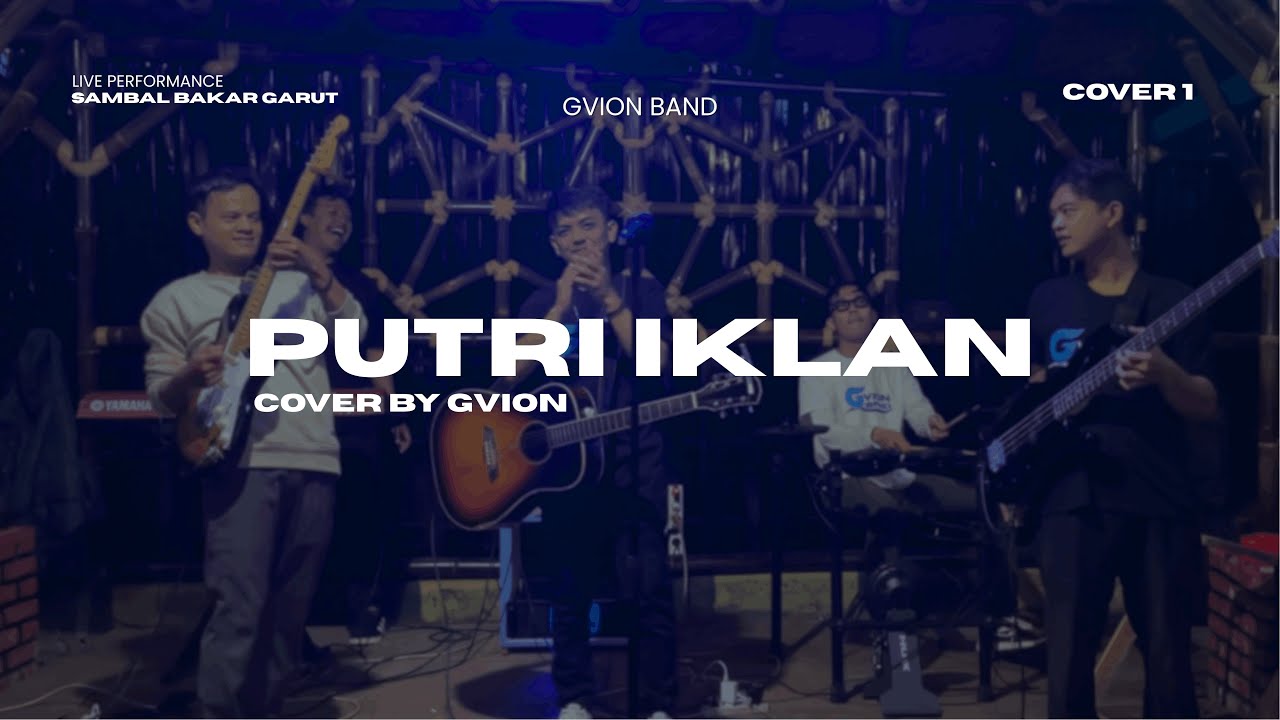 PUTRI IKLAN - ST 12 || LIVE COVER GVION BAND