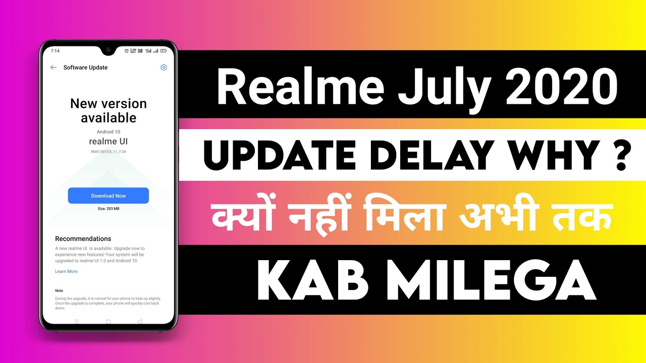 Realme July Update Delay Why ? | Realme July Update Rollout date | Realme july update kab milega