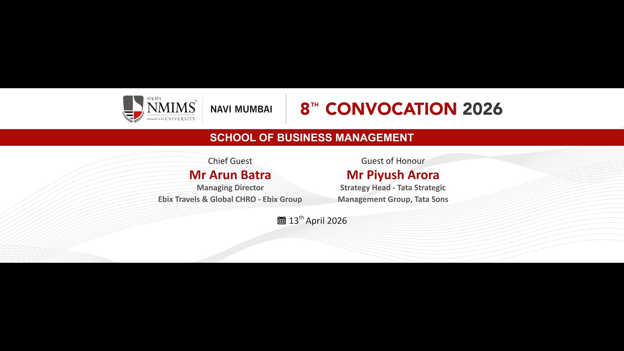 LIVE STREAMING |  8th Convocation (MBA | NMIMS Navi Mumbai | 13th April 2026