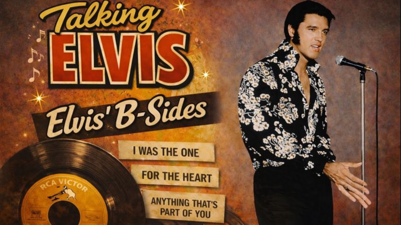 Talking Elvis B-Sides - Episode Twenty Nine