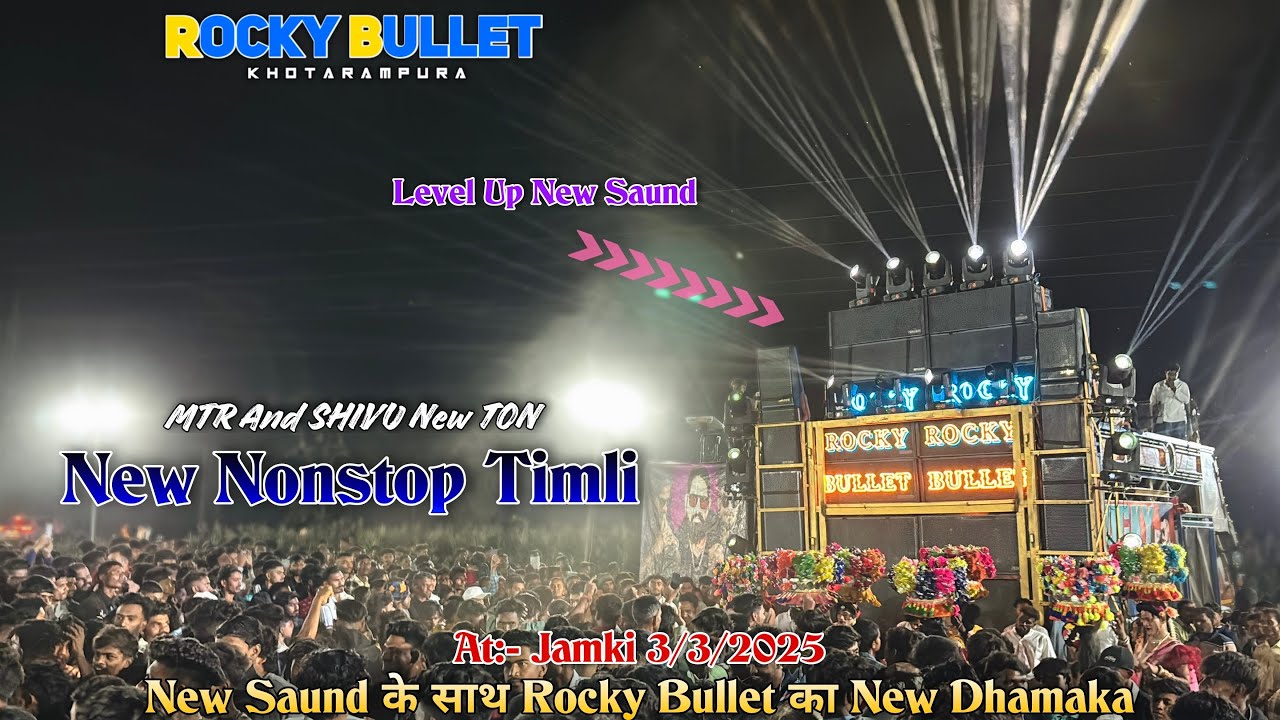 Rocky Star Band | New Ton + New Timli | 2025 New Nonstop Timli At:- Jamki 3/3/2025