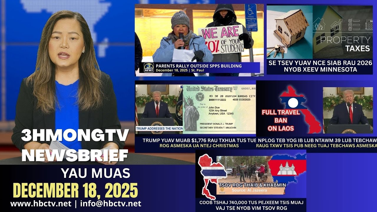 🔴3HMONGTV Newsbrief | December 18, 2025 - Niam txiv Hmoob tawm tsam SPPS vim tsis muaj kev pab.