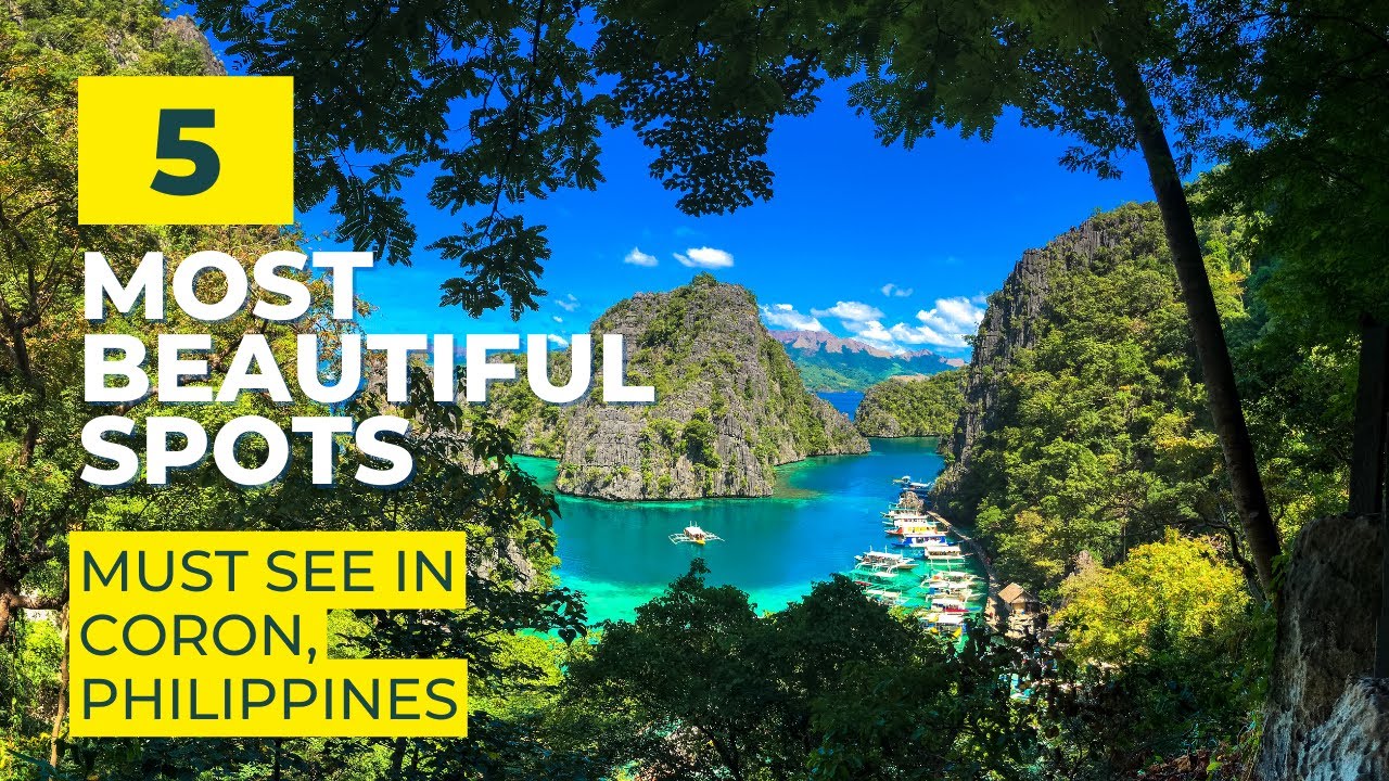 Top 5 Must See Places in Coron Palawan, Philippines