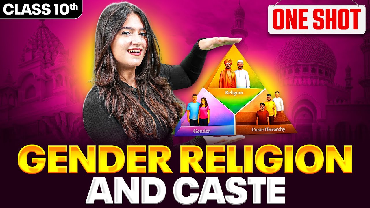 Gender, Religion and Caste Class 10 One Shot | Class 10 Civics Chapter 3 | SST | Board Exam 2026