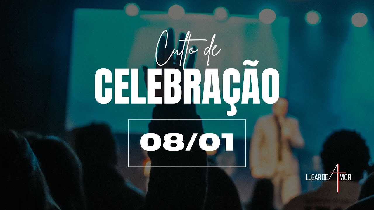 Culto de Celebração!