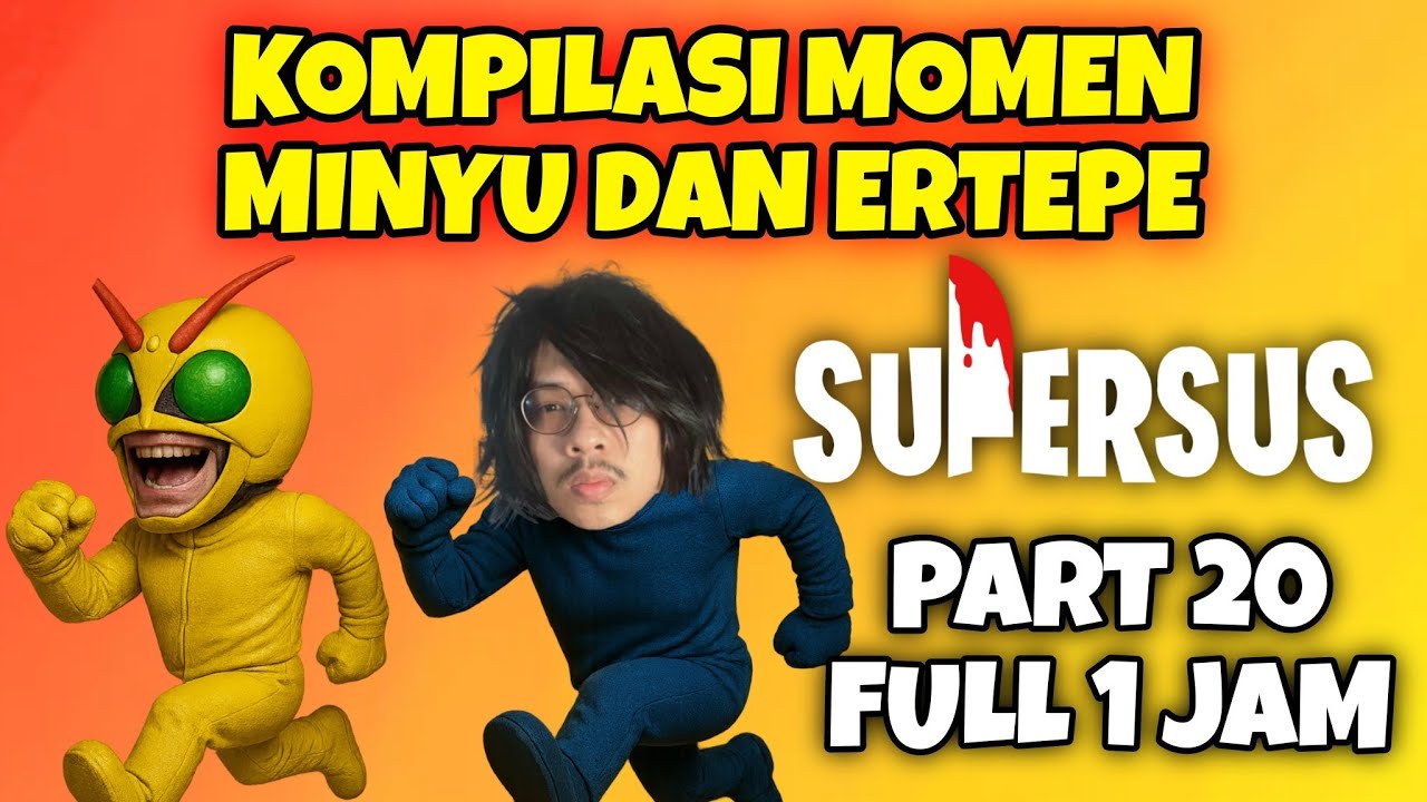 Kompilasi Super Sus RTP Clip dan Minyuayto - Part 20
