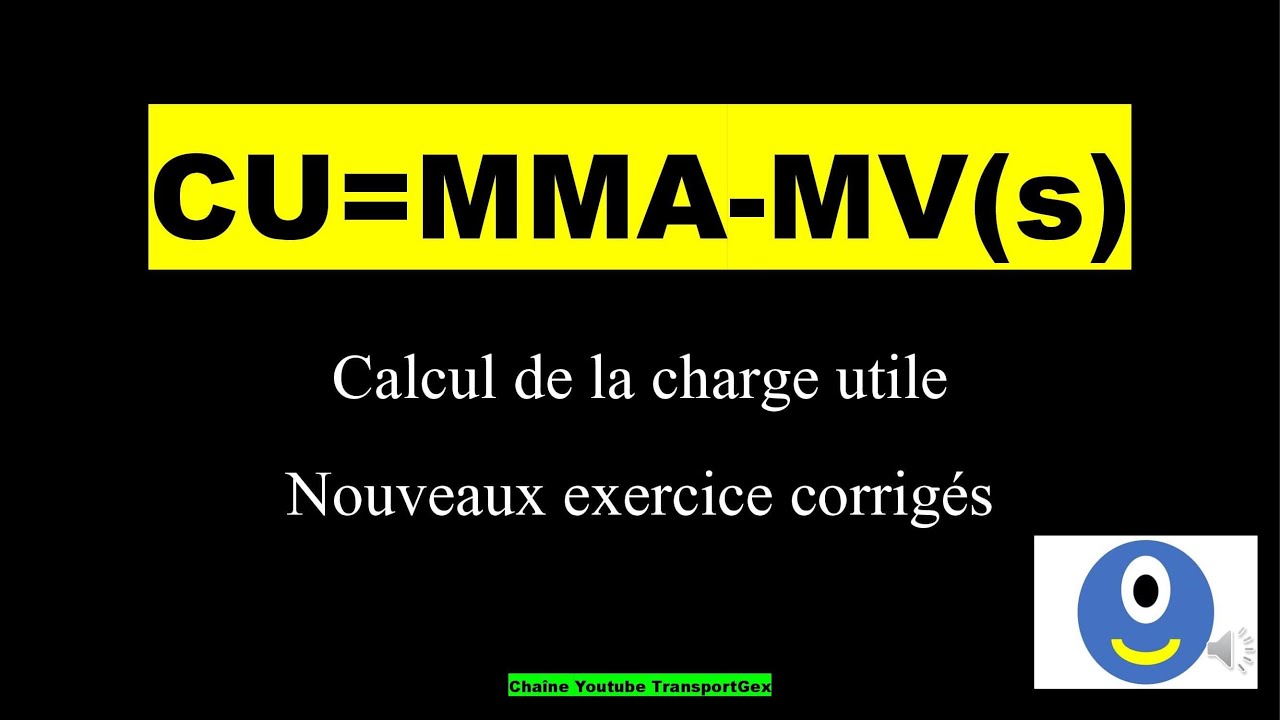 Calcul de la charge utile nouveaux exercices corrig&eacute;s