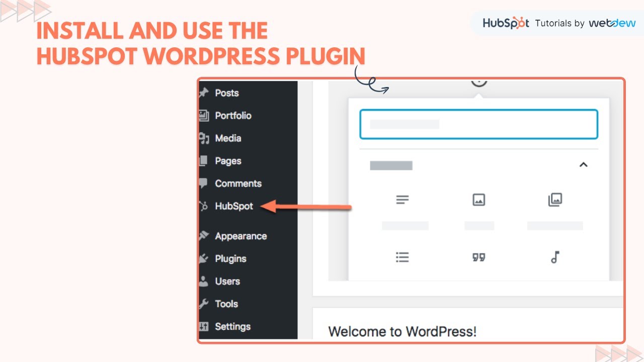 How-to Install and use the HubSpot WordPress plugin.