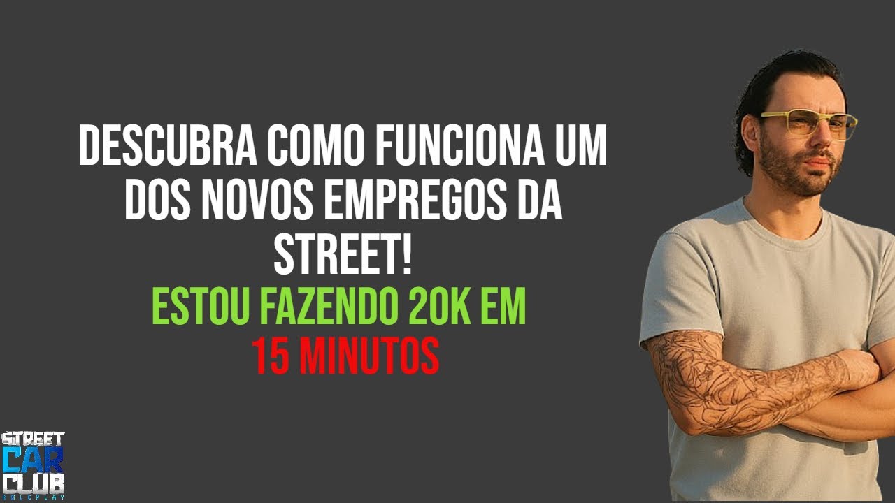 Descobri o Emprego Mais Lucrativo da Cidade! (Street Car Club RP)