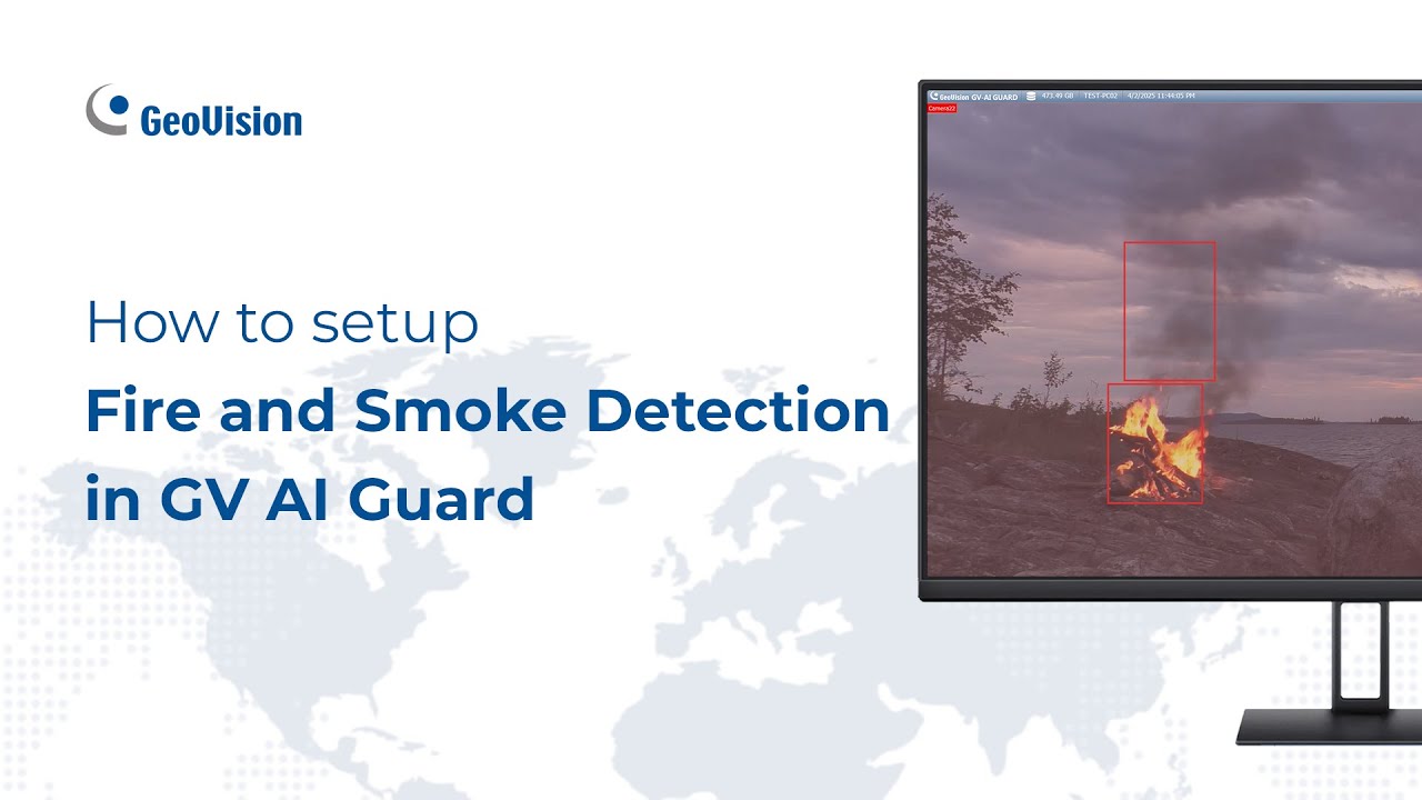 How to Setup Smoke and Flame Detection in GV AI Guard | GeoVision Technical Support