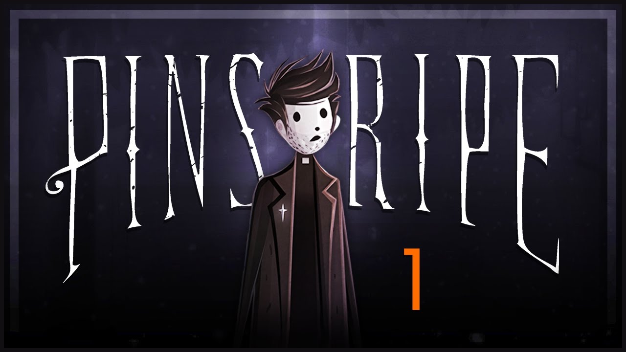 Pinstripe Gameplay [Part 1] - Mr. Pinstripe - Pinstripe Let's Play (Moon - Evil)