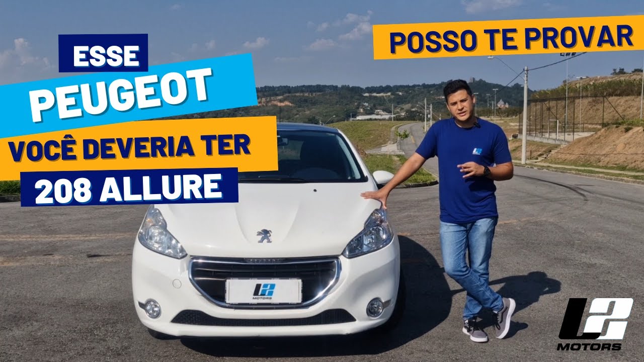 O PEUGEOT 208 | 1.5  2014  PORQUE VOCÊ DEVERIA TER UM  | TE PROVO 