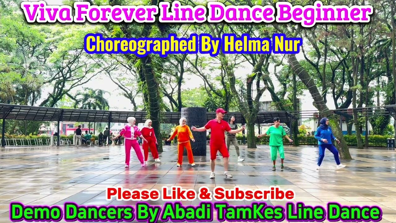 Viva Forever / Line Dance / Improver / Helma Nur / Demo Dancers Abadi TamKes Line Dance / 17-01-2026