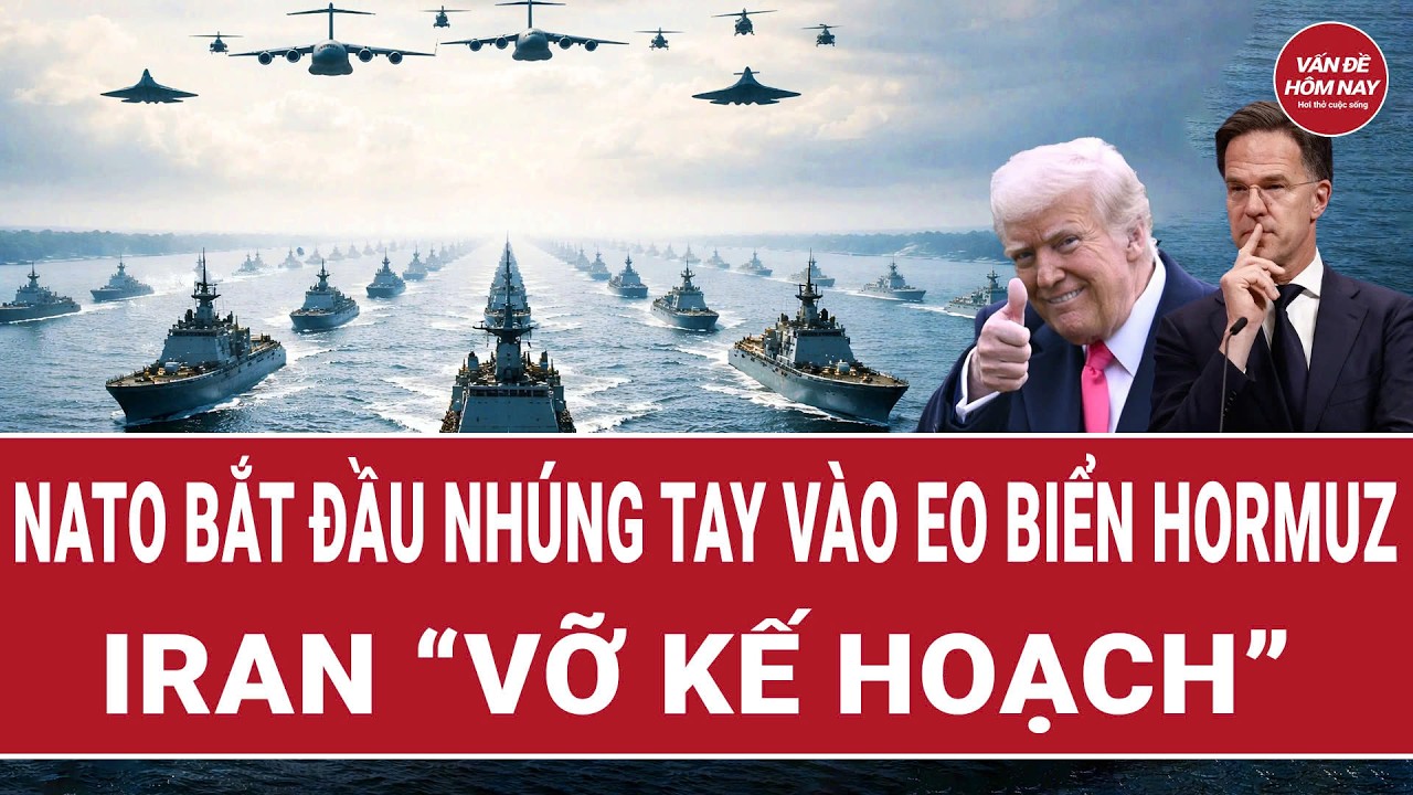 NATO bắt đầu nhúng tay vào eo biển Hormuz, Iran “vỡ kế hoạch”