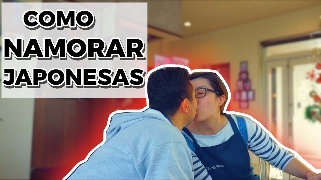 Como namorar uma japonesa