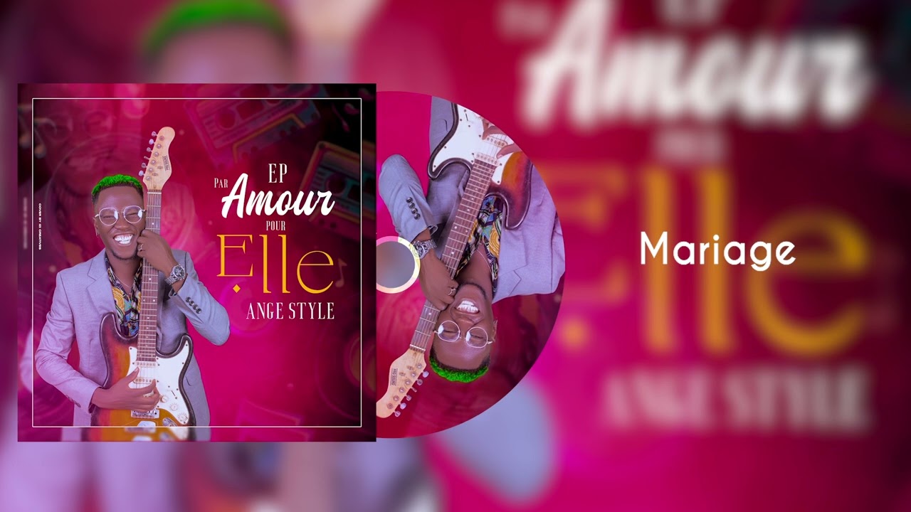 ANGE STYLE (MARIAGE) Audio