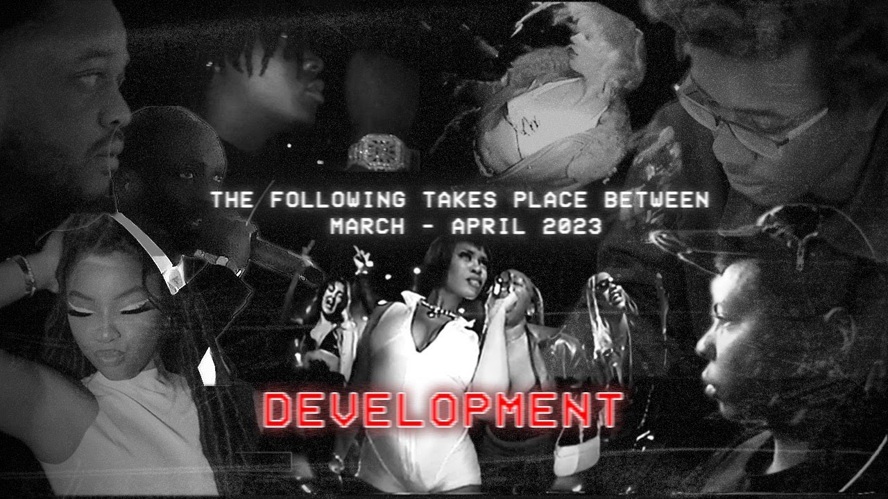 DEVELOPMENT EPISODE ONE W/ CHLÖE, KAYCYY, DETO BLACK & MORE