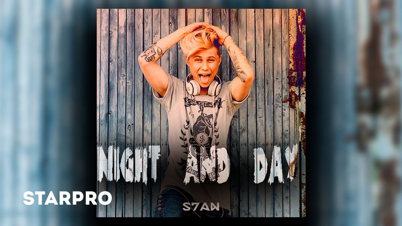 S7AM - Night and day