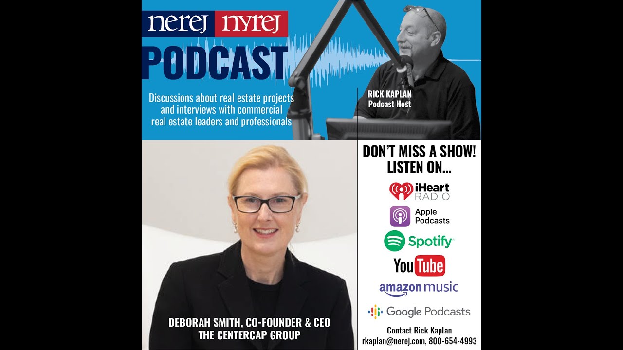 Deborah Smith Co-Founder & CEO of The CenterCap Group interview on NEREJ NYREJ Podcast