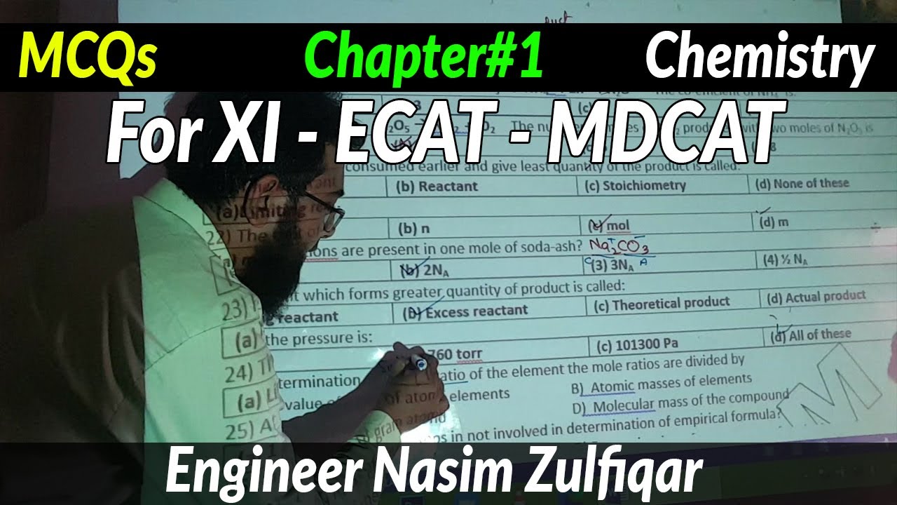 CH#1 MCQs || Chemistry || XI / ECAT / MDCAT || Sir Nasim Zulfiqar