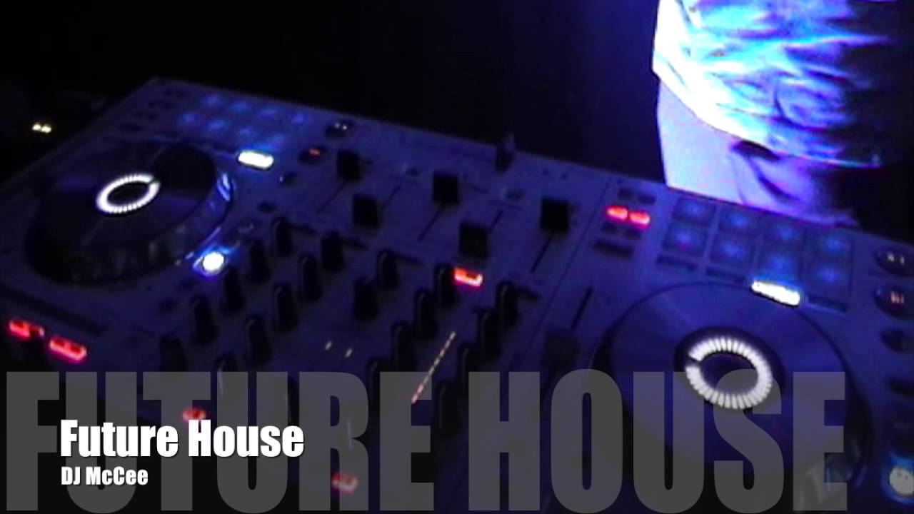 DJ McCee Future House Mix
