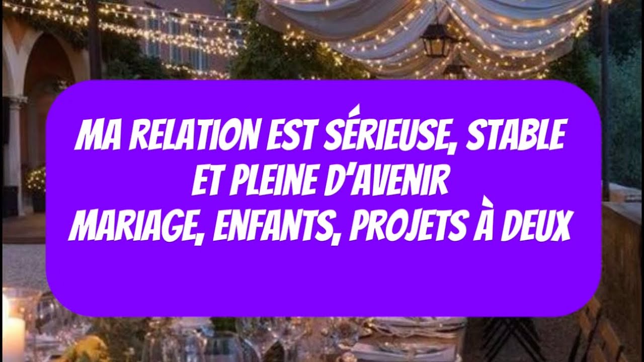 ♛ SUBLIMINAL Ma relation est s&eacute;rieuse, stable et pleine d&rsquo;avenir | Mariage, enfants, projets &agrave; deux