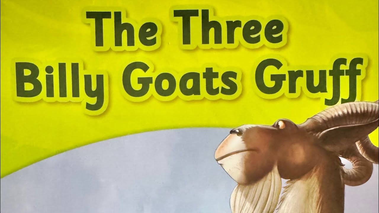 The Three Billy Goats Gruff Read Aloud