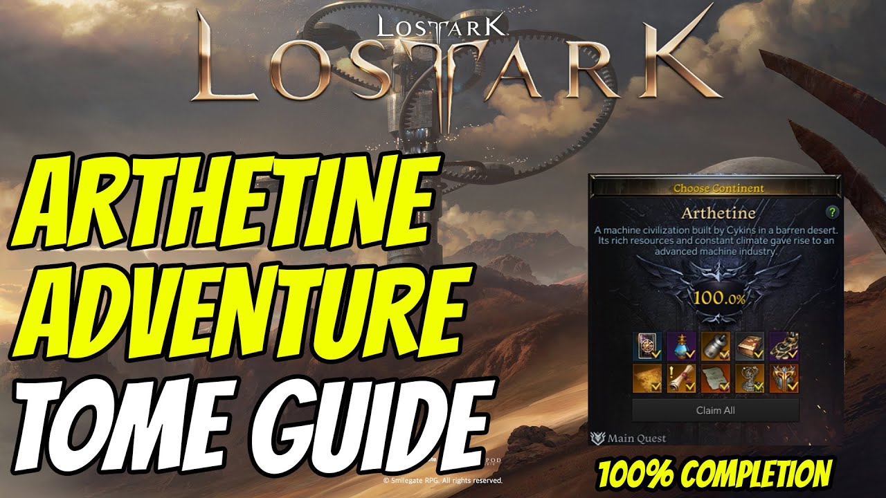 Lost Ark: Arthetine Adventure Tome 100% Completion Guide
