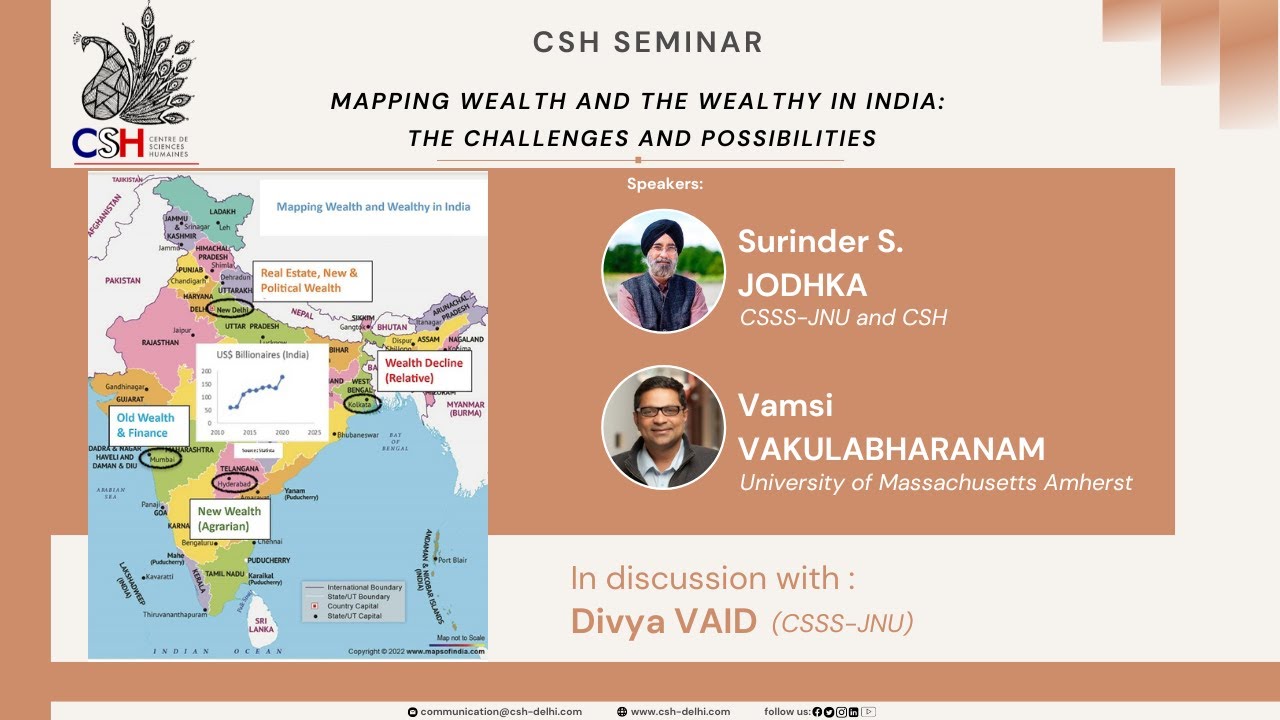 Surinder S. Jodhka & Vamsi Vakulabharanam - Mapping Wealth and the Wealthy in India - 5 June 2023