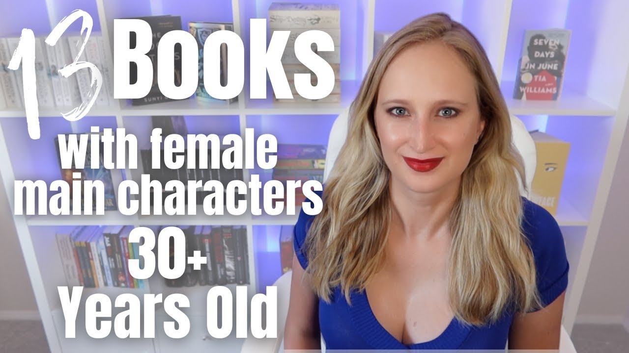 13 Books with Female Main Characters 30+ Years Old 🎀 Part 1 🎀 Getting Better with Age