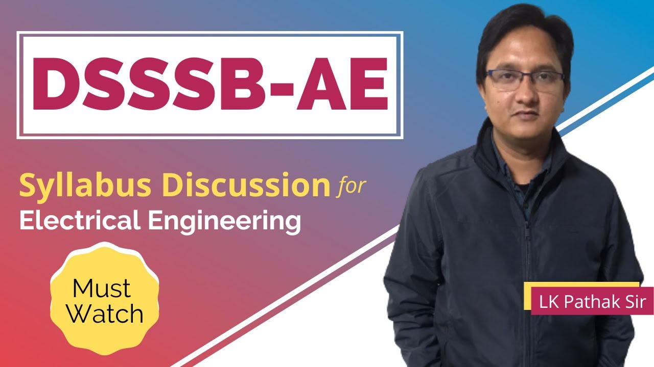 DSSSB AE Electrical Syllabus || DSSSB AE Syllabus Discussion || DSSSB AE Preparation Strategy