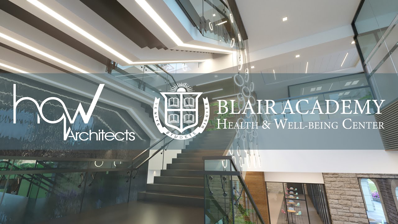 Blair Academy Center for Health & Well-Being by HQW Architects