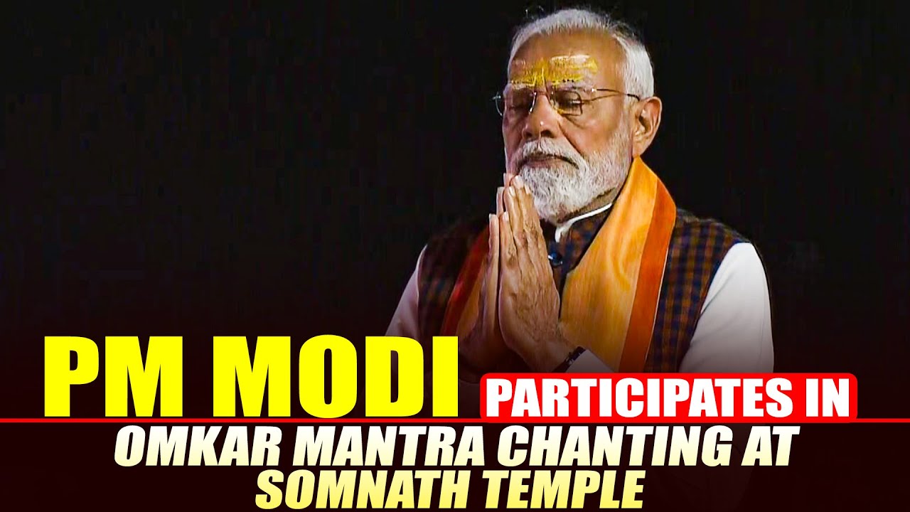 Prime Minister Narendra Modi participates in Omkar Mantra chanting at Somnath temple